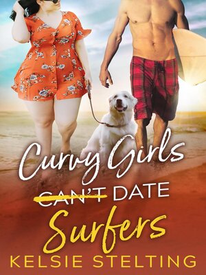cover image of Curvy Girls Can't Date Surfers